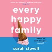 Every Happy Family: The brilliant new book club novel from the author of Other Parents