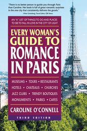 Every Woman s Guide to Romance in Paris, Third Edition