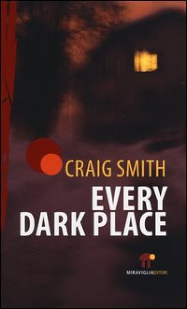 Every dark place - Craig Smith