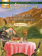 Everyday Blessings (Mills & Boon Love Inspired)