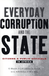 Everyday Corruption and the State