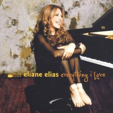 Everything i love - Eliane Elias