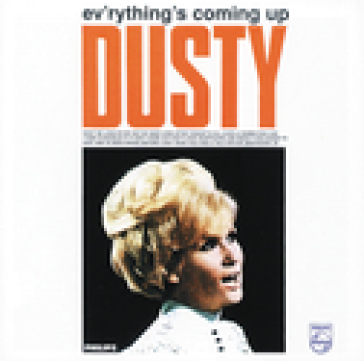 Everything's coming up du - Dusty Springfield