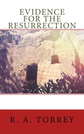 Evidence for the Resurrection