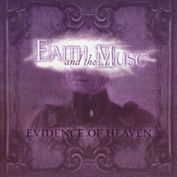 Evidence of heaven - Faith and the Muse