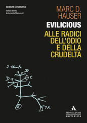 Evilicious. Alle radici dell