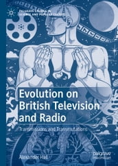 Evolution on British Television and Radio