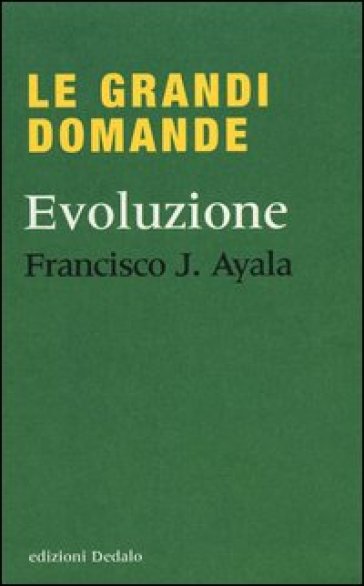 Evoluzione - Francisco J. Ayala