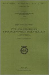 Evoluzione biologica e i grandi problemi della Biologia. La biodiversità. 35° Seminario (Roma, 27-29 febbraio 2008)