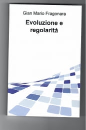 Evoluzione e regolarità