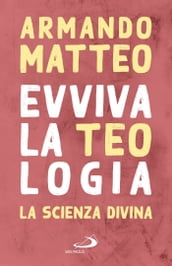 Evviva la teologia