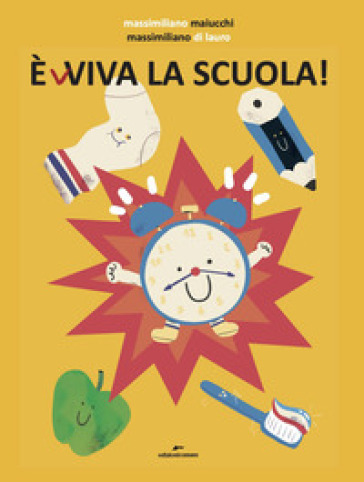 E(v)viva la scuola! Ediz. a colori - Massimiliano Maiucchi