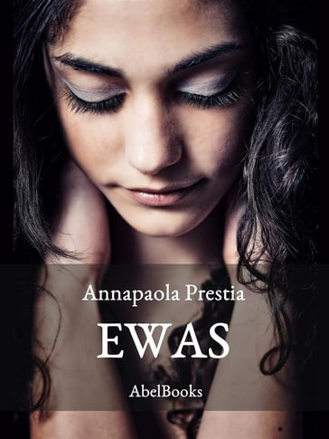 Ewas - Annapaola Prestia