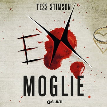 Ex-moglie - Tess Stimson