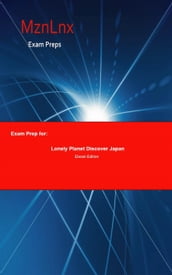 Exam Prep for: Lonely Planet Discover Japan