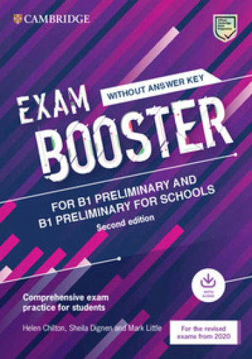 Exam booster Preliminary and Preliminary for schools. Student's book wthout answers (updat...