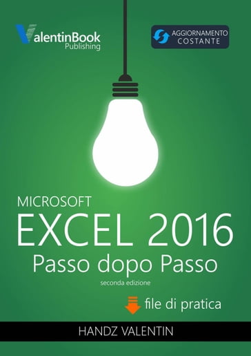 Excel 2016 Passo dopo Passo - Handz Valentin Huiza