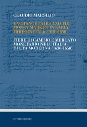 Exchange fairs and the money market in early modern Italy (1630-1650)
