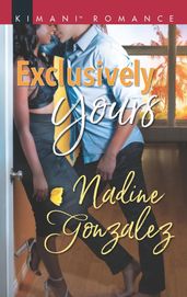 Exclusively Yours (Miami Dreams, Book 1)