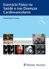 Exercício Físico na Saúde e nas Doenças Cardiovasculares