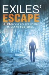 Exiles  Escape