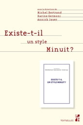 Existe-t-il un style Minuit ?