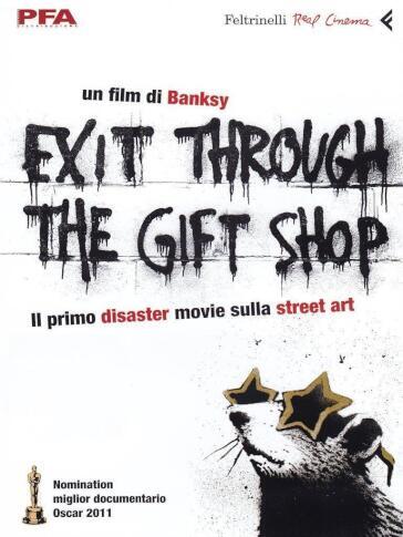 Exit Through The Gift Shop - Banksy