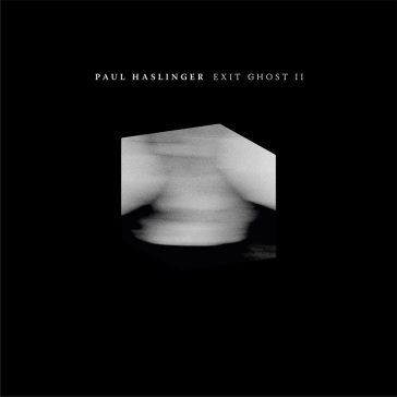 Exit ghost ii - Paul Haslinger