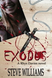 Exodus: A Rhys Davies novel