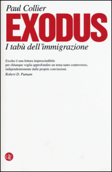 Exodus. I tabù dell'immigrazione - Paul Collier