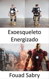 Exoesqueleto Energizado