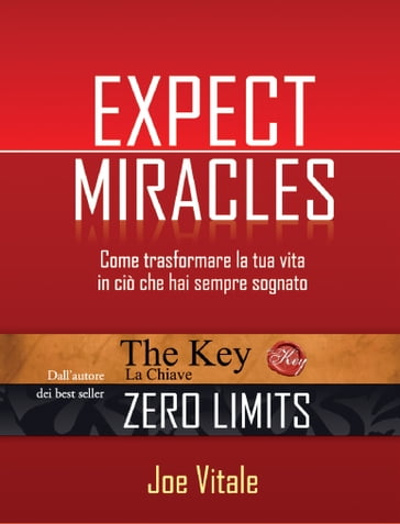 Expect miracles - Joe Vitale