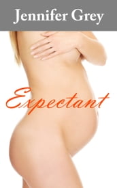 Expectant