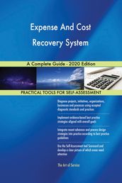 Expense And Cost Recovery System A Complete Guide - 2020 Edition