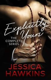 Explicitly Yours Series