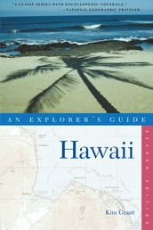 Explorer s Guide Hawaii (Explorer s Complete)