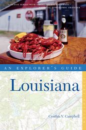 Explorer s Guide Louisiana (Explorer s Complete)