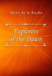 Explorers of the Dawn