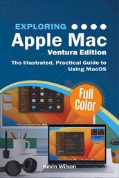 Exploring Apple Mac - Ventura Edition