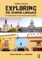 Exploring the Spanish Language