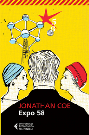 Expo 58 - Jonathan Coe
