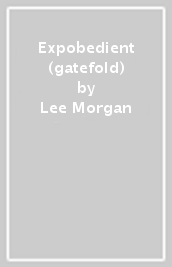Expobedient (gatefold)