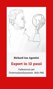 Export in 12 passi, Vademecum per l internazionalizzazione della PMI