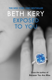 Exposed To You: One Night of Passion Book 4