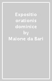Expositio orationis dominice