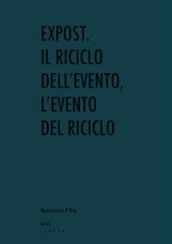 Expost. Il riciclo dell