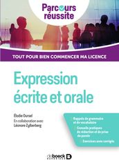 Expression écrite et orale : Tout pour bien réussir ma licence