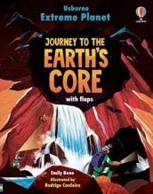 Extreme Planet: Journey to the Earth s core