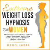 Extreme Weight Loss Hypnosis For Women