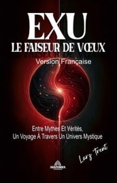 Exu Le Faiseur de Vœux